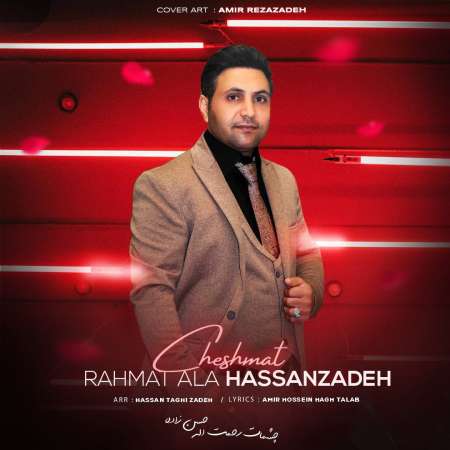 Rahmat Hassan Zadeh – Cheshmat